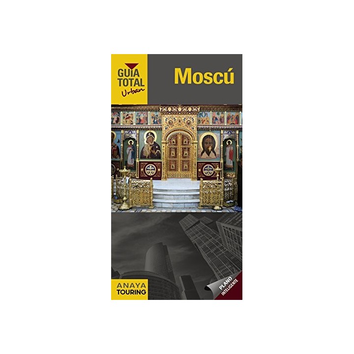MOSCÚ GUIA TOTAL - Vvaa